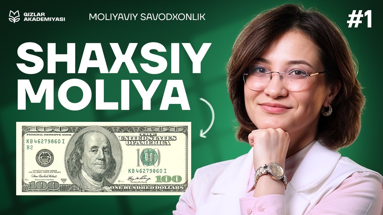 Shaxsiy moliya tushunchasi | Moliyaviy savodxonlik [1-DARS]