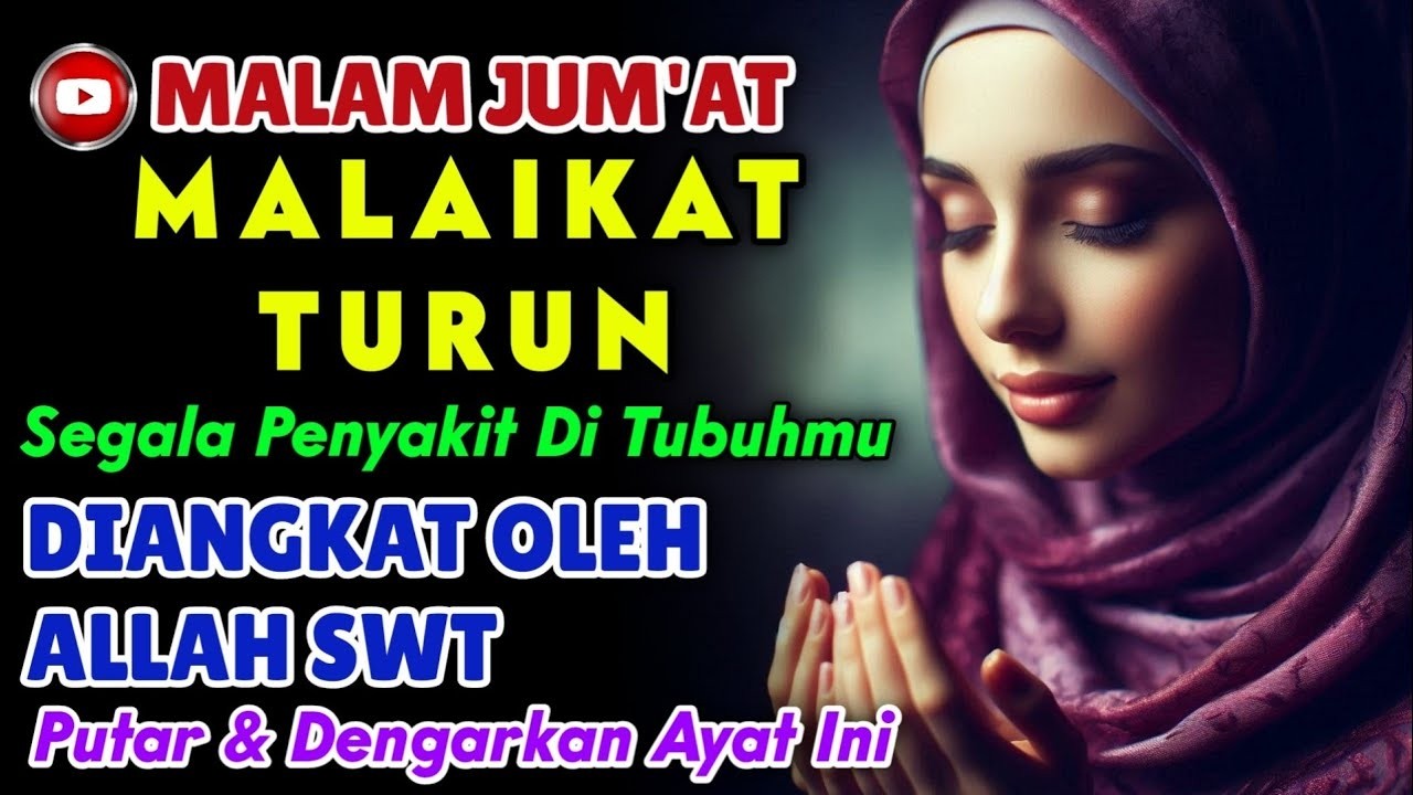 🛑 MUNGKIN INI JAWABANNYA! Malam Jum'at Sakral, Allah Jamin Kesembuhanmu‼️🤲