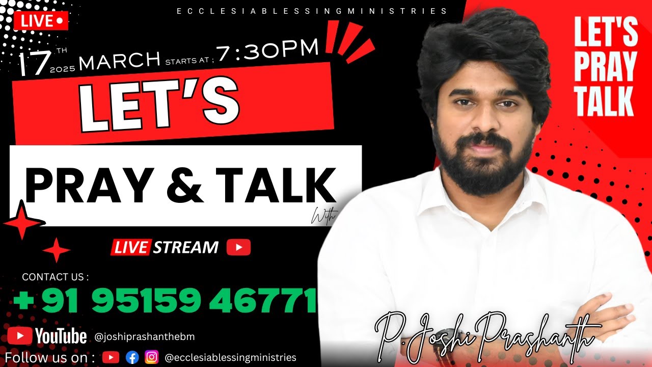 🔴 COME LET'S PRAY & TALK | P . JOSHIPRASHANTH | contact us : +91 95159 46771