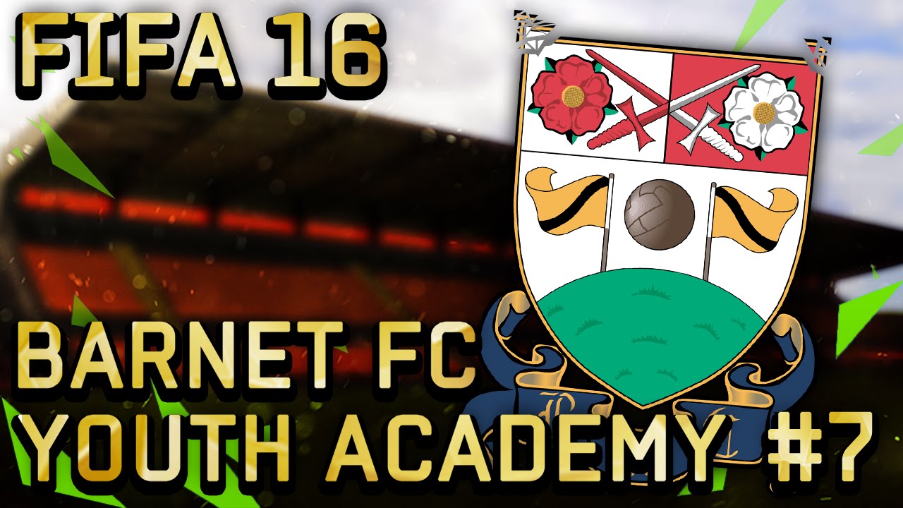 FIFA 16 | Youth Academy Regens | Barnet | Episode 7