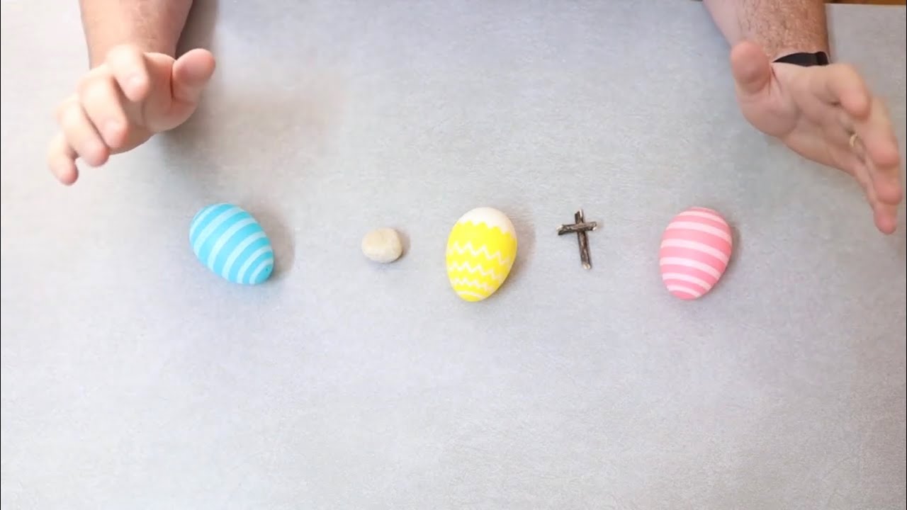 Easter Object Lesson