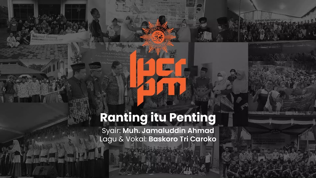RANTING ITU PENTING (SUKSES DUNIA SUKSES AKHERAT) | LPCR-PM PP MUHAMMADIYAH