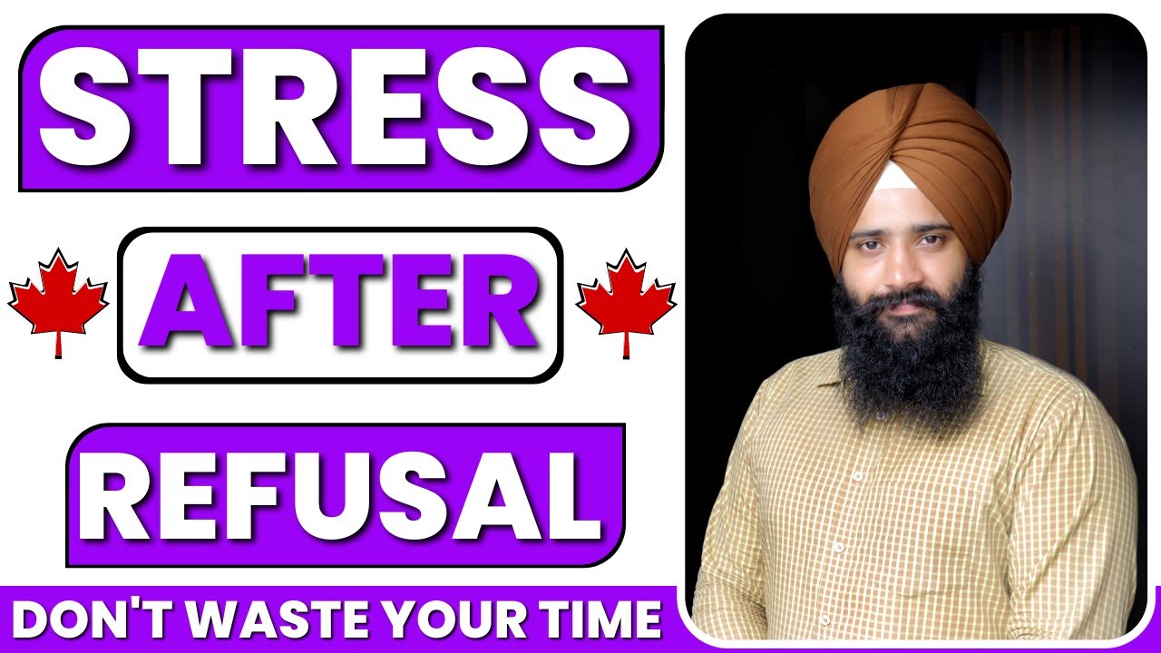 REFUSAL | WHAT TO DO AFTER REFUSAL | HOW TO | CANADA UPDATE | IRCC | PPR | AJAYPAL SINGH KALEKA