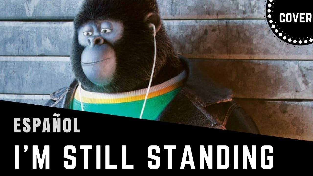 SING - I'm Still Standing - ( Taron Egerton ) ESPAÑOL