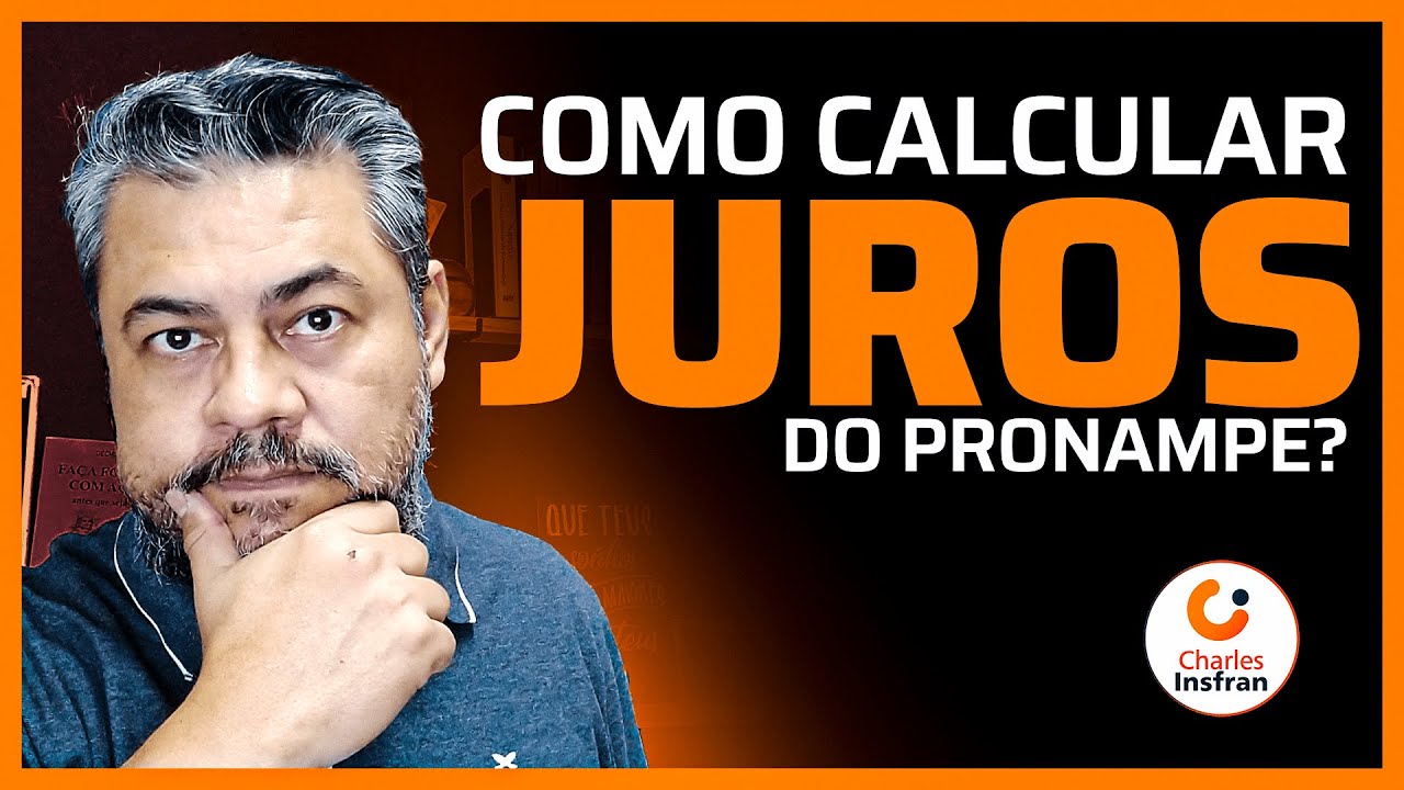 COMO CALCULAR OS JUROS DO PRONAMPE?
