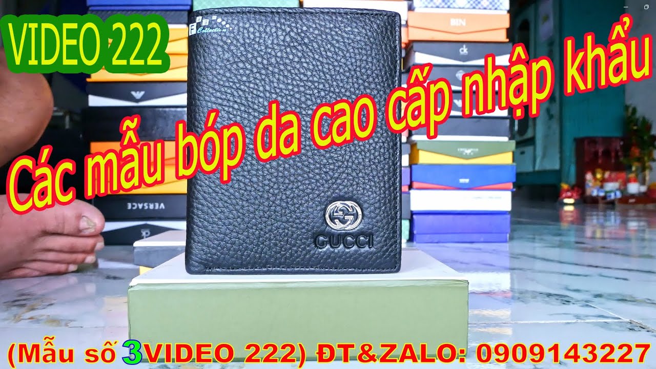 Các mẫu bóp da cao cấp nhập khẩu (VIDEO 222)