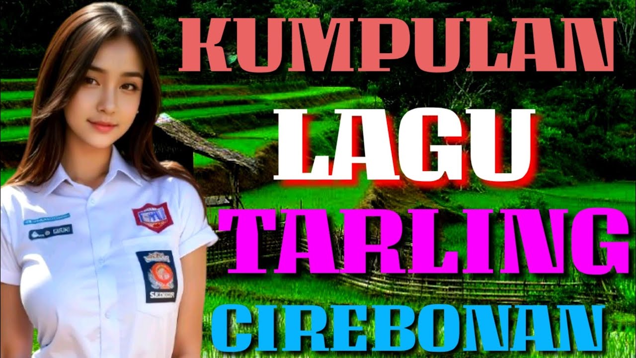 KUMPULAN LAGU TARLING CIREBONAN PALING SERU - TARLING INDRAMAYU KOPLO 