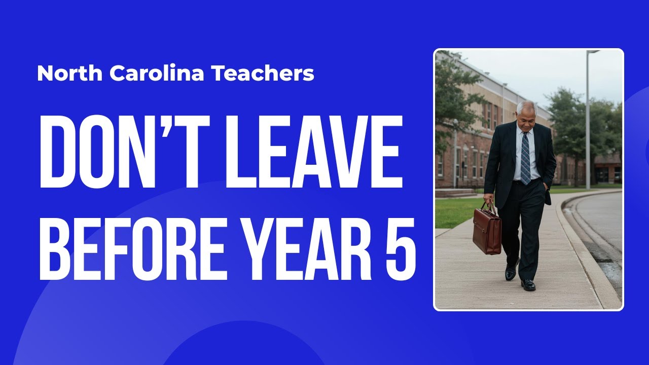 Vesting Explained Why NC Teachers’ First 5 Years Decide Their Retirement 1