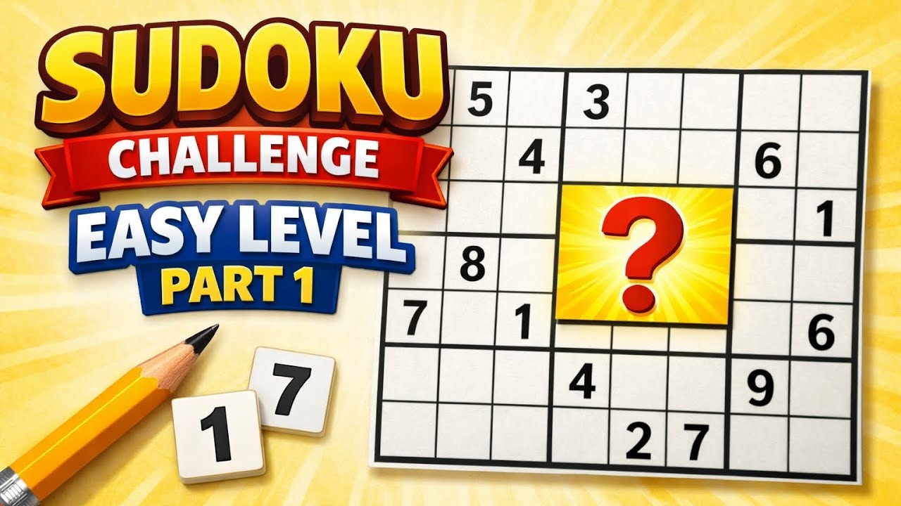 Sudoku Challenge | Easy Level | Part 1