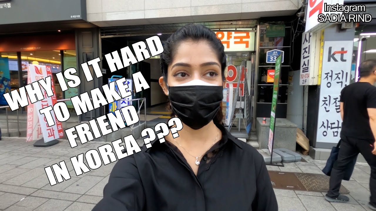 🇰🇷 Do I have Korean Friends? | SADIA RIND