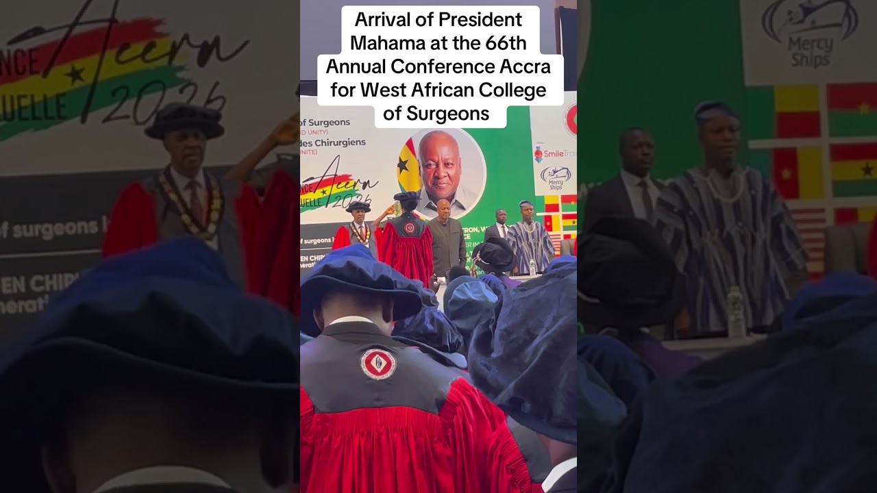 How President Mahama arrived in West African College of surgeons