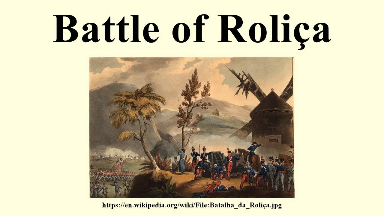 Battle of Roli&ccedil;a