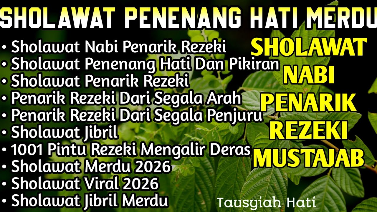 SHOLAWAT JIBRIL PENARIK REZEKI PALING DAHSYAT, Sholawat Nabi Muhammad SAW, SALAWAT PALING MERDU