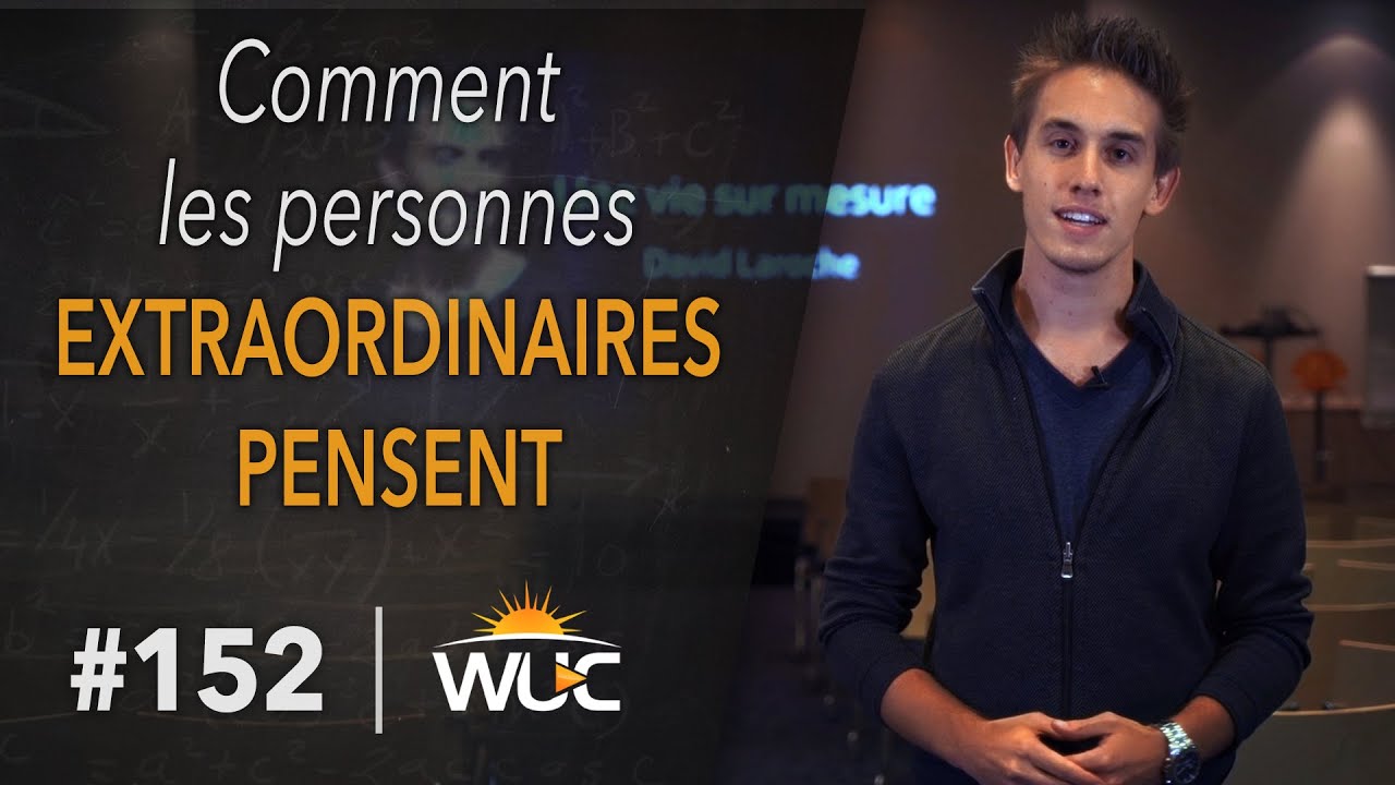 Comment pensent les personnes extraordinaires - 