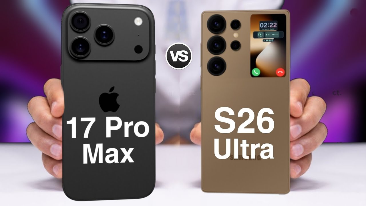Samsung Galaxy S26 Ultra Vs iPhone 17 Pro Max | Full Comparison
