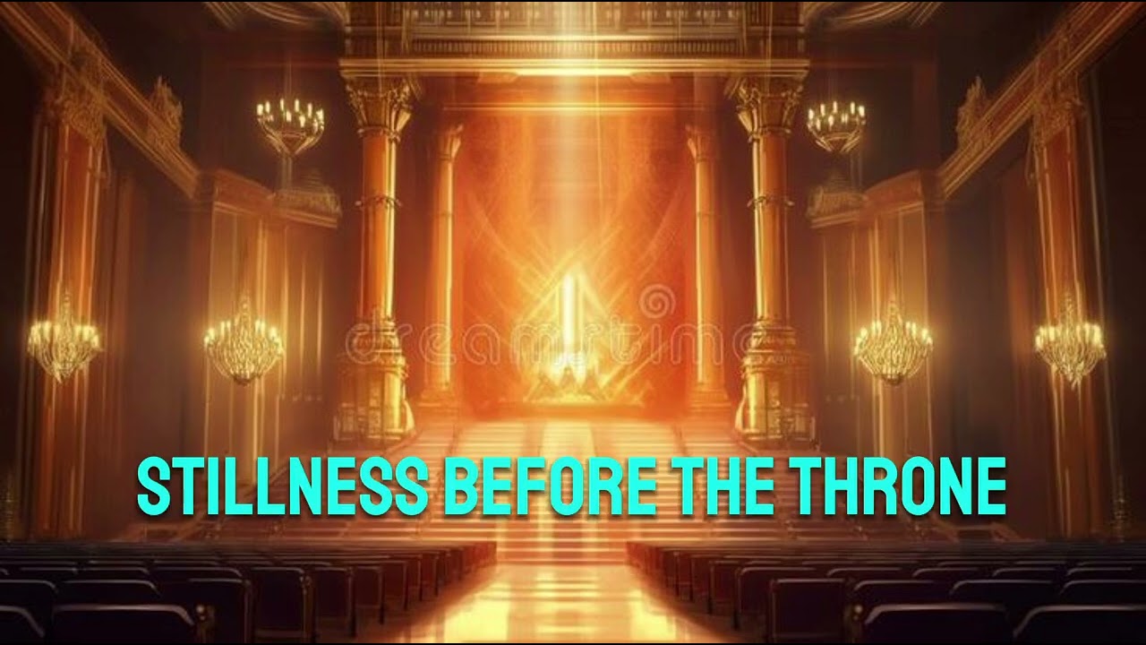 phil wickham inspired – Stillness Before the Throne