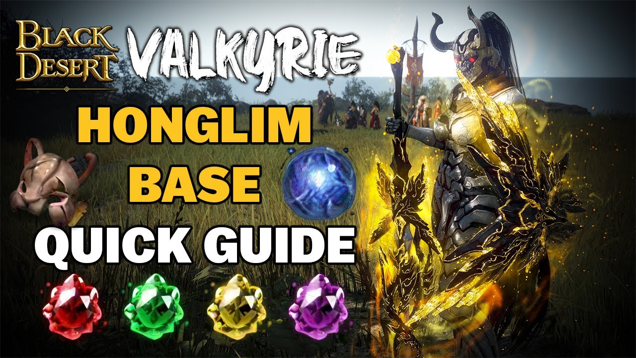 BDO | Valkyrie Awakening: The Ultimate PvE Guide for Honglim Base! | Quick Guide