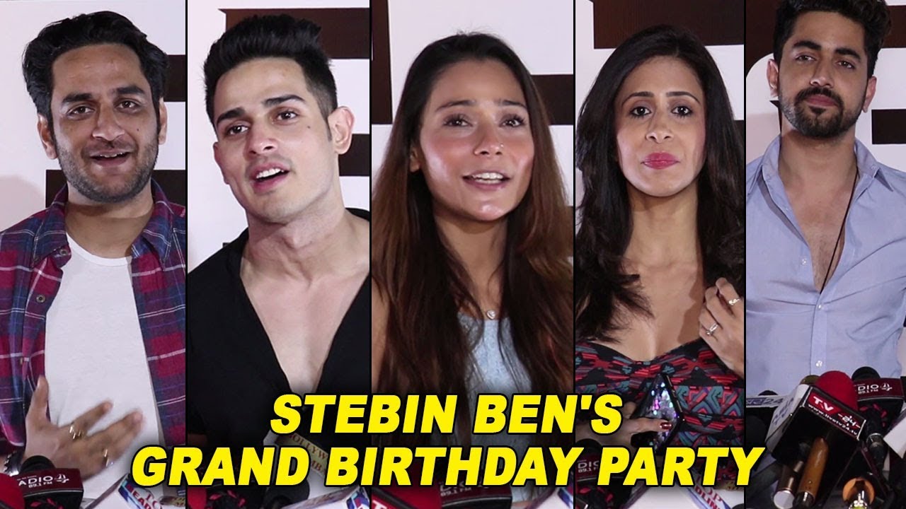 Vikas Gupta, Priyank Sharma, Sara Khan At Stebin Ben's Grand Birthday Party | Barrel & Co