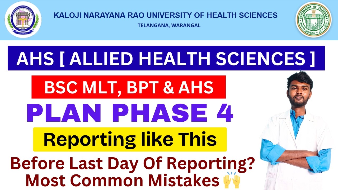 Reporting ✅ Phase 4 ✨ & Mistakes KNRUHS AHS |KNRUHS AHS Allotment 2025|knruhs bsc ahs seat allotment
