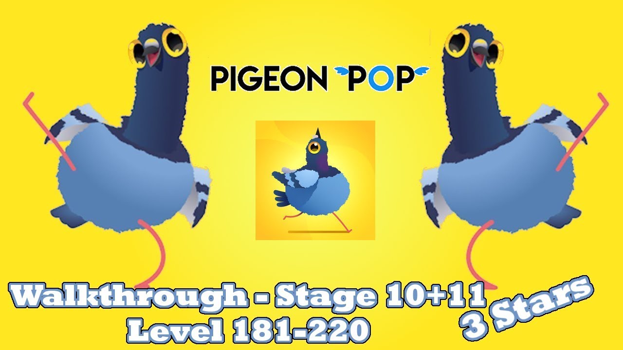 Pigeon Pop - Walkthrough Stage 10+11 (Level 181-220) (3 Stars) HD