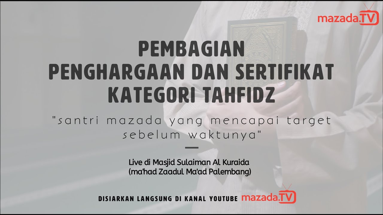 PENGHARGAAN DAN SERTIFIKAT KATEGORI TAHFIDZ |Bagi Santri Yang Telah Mencapai Target Sebelum Waktunya