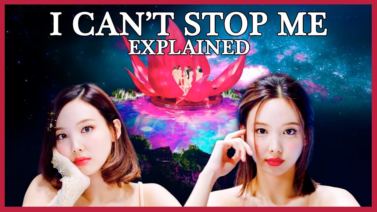 TWICE I CAN’T STOP ME Explained: Connections to MORE & MORE + Concept, Lyrics & MV Analysis