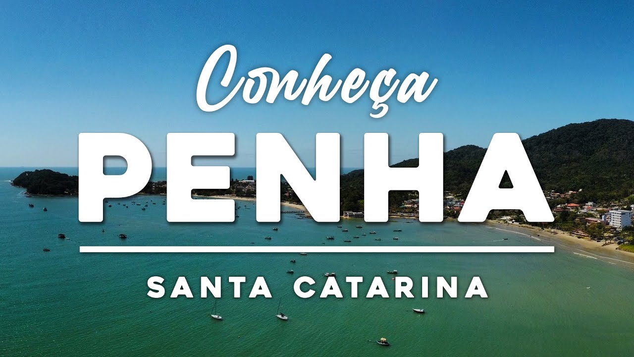 Conhe&ccedil;a PENHA - A cidade do Beto Carrero World e de 20 belas praias