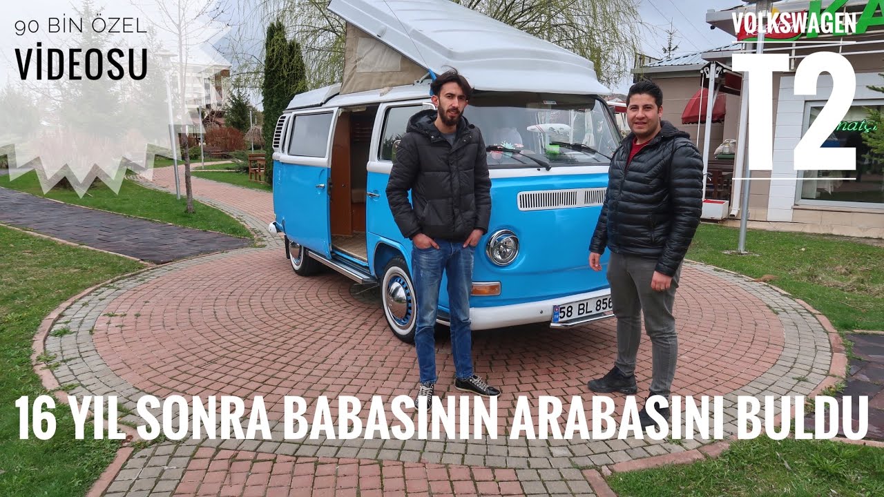 90 BİN ABONE ÖZEL VİDEOSU | VW T2 WESTFALİA | OTOMOBİL GÜNLÜKLERİM