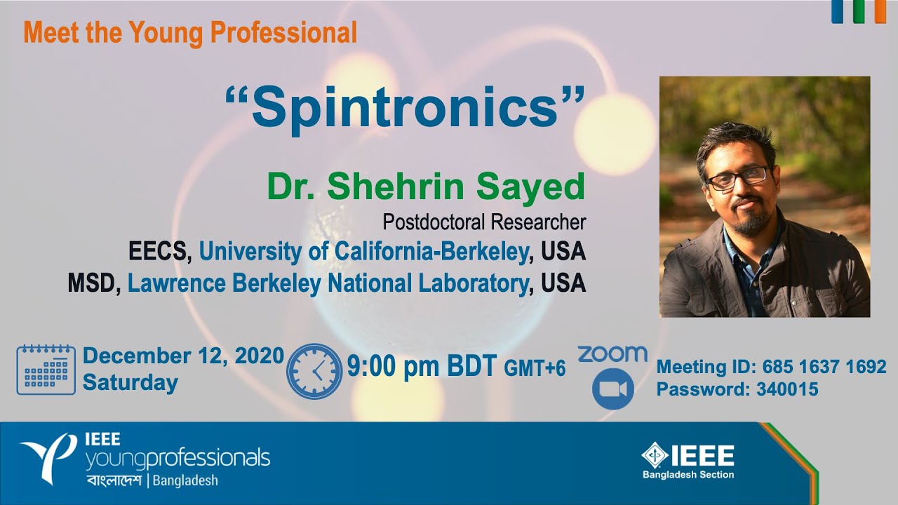 “Spintronics” - Meet the Young Professional: Dr. Shehrin Sayed
