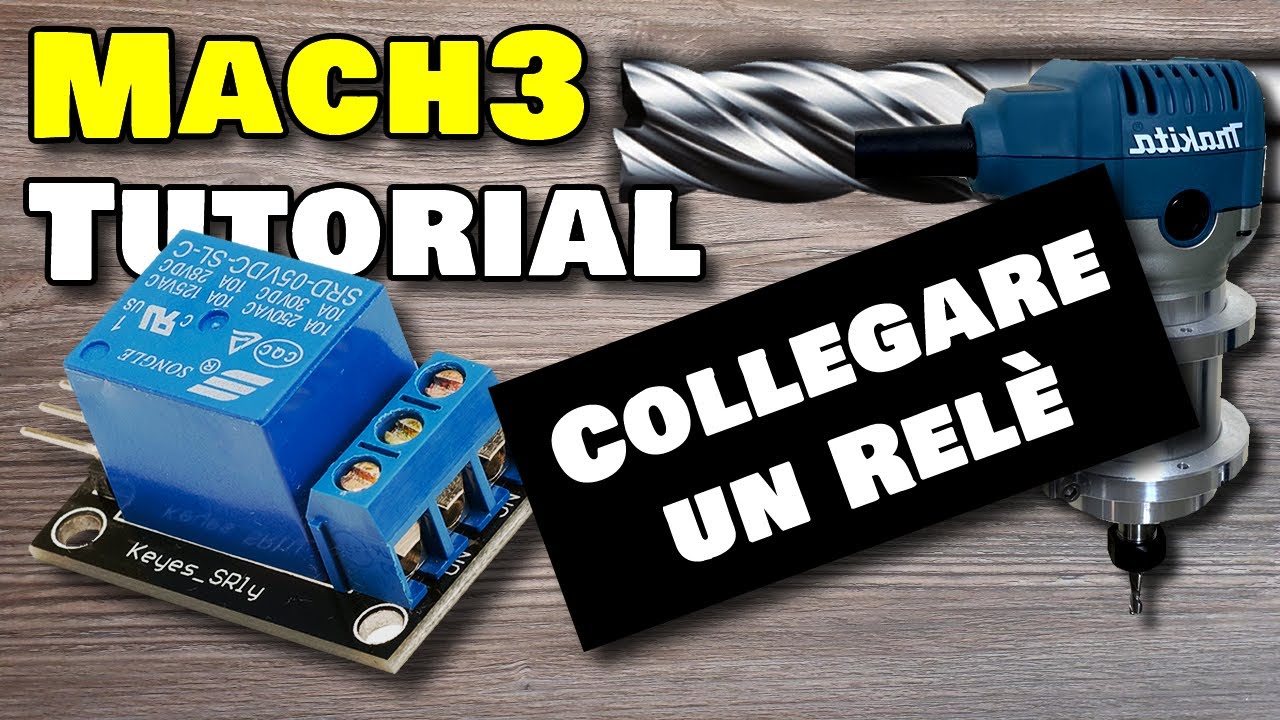 Mach3 Tutorial - Relè Spindle,  Relè Aspiratore,  Relè Refrigerante, etc. come configurarli
