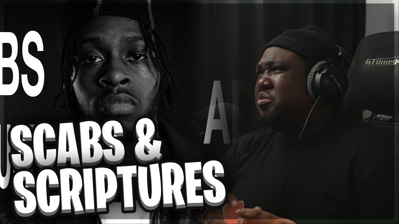Adz x Bkay - Scabs & Scriptures (Official Music Video) (REACTION)