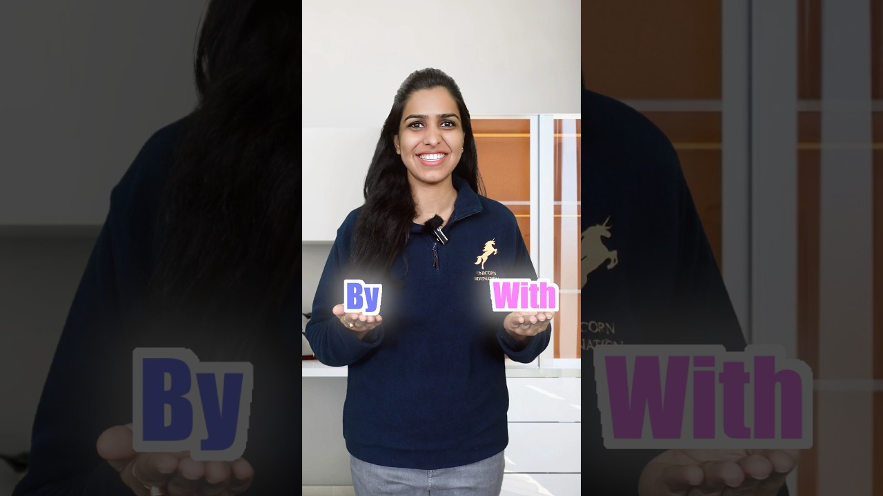 How to use &lsquo;By&rsquo; and &lsquo;With&rsquo; in a sentence | English Grammar #shorts