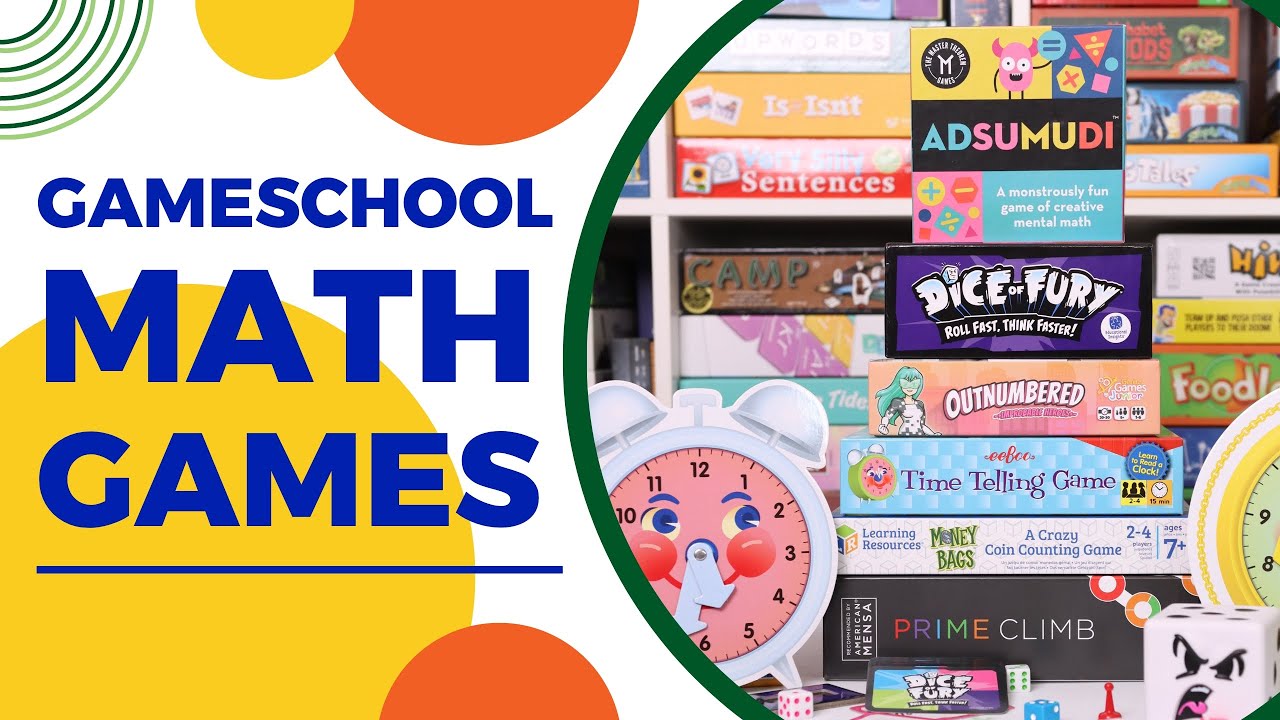 Gameschooling Math | Math Games for Your Homeschool