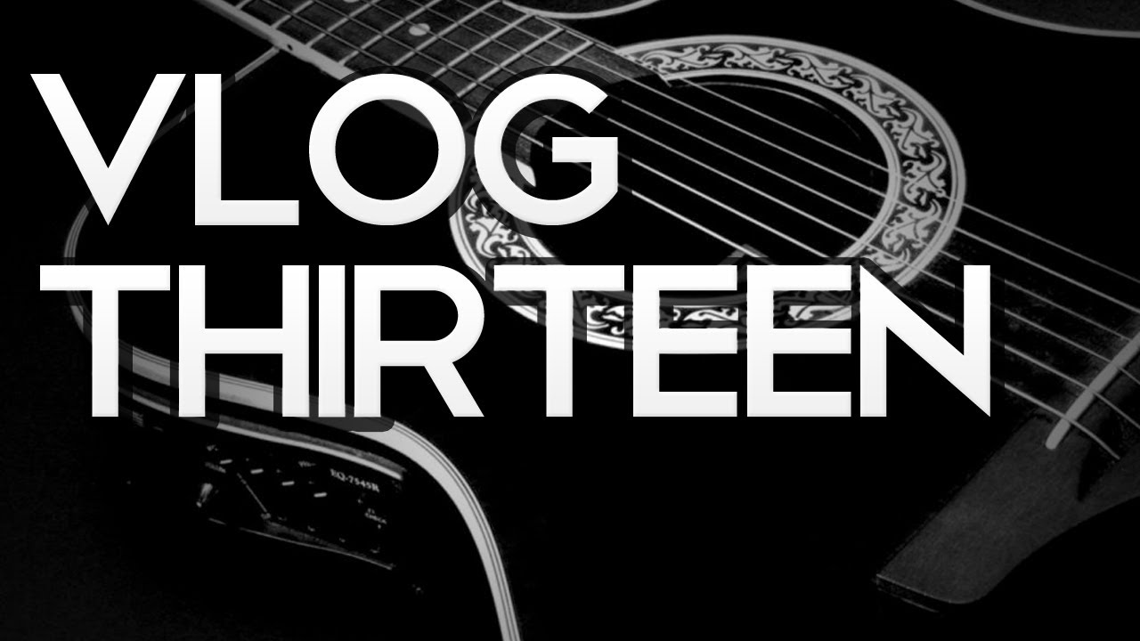 VLOG #13 - Guitar Vlog