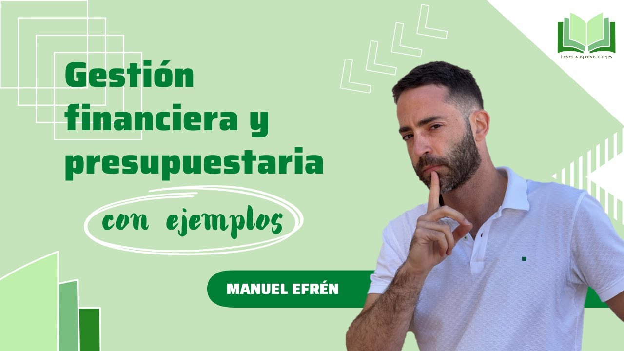 Gestión financiera y presupuestaria con ejemplos