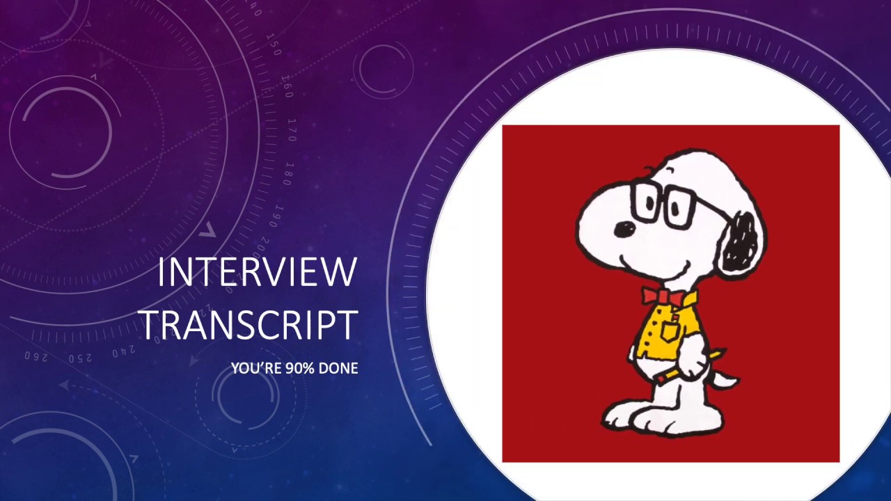 How to create an interview transcript