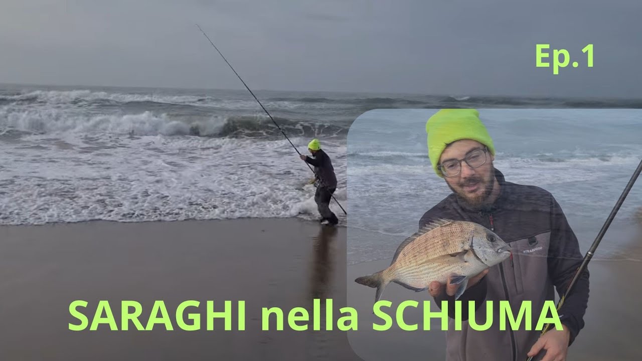 ABC Del Surfcasting - 🌊 SARAGHI nella SCHIUMA 🌊 Ep.1 Season 2025