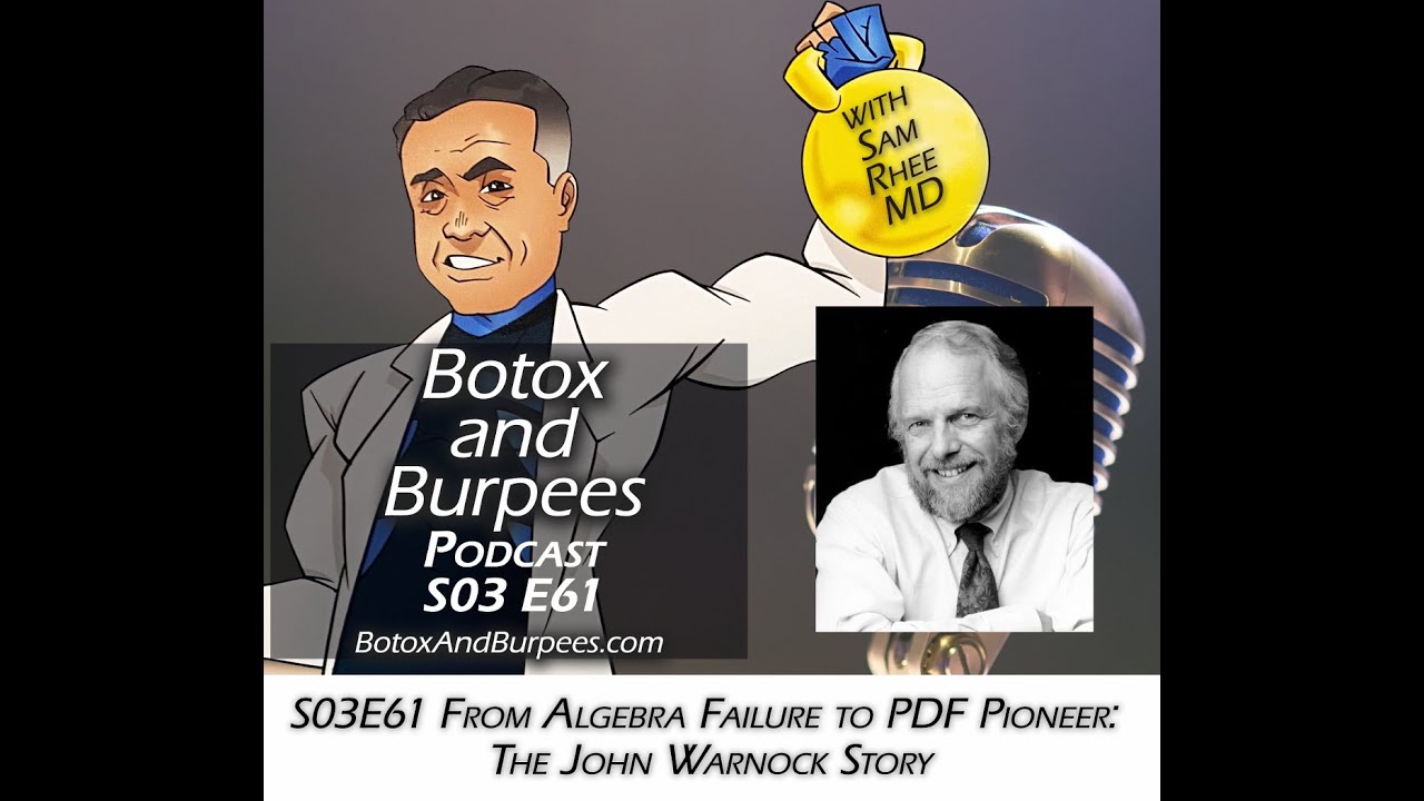 S03E61 From Algebra Failure to PDF Pioneer: The John Warnock Story