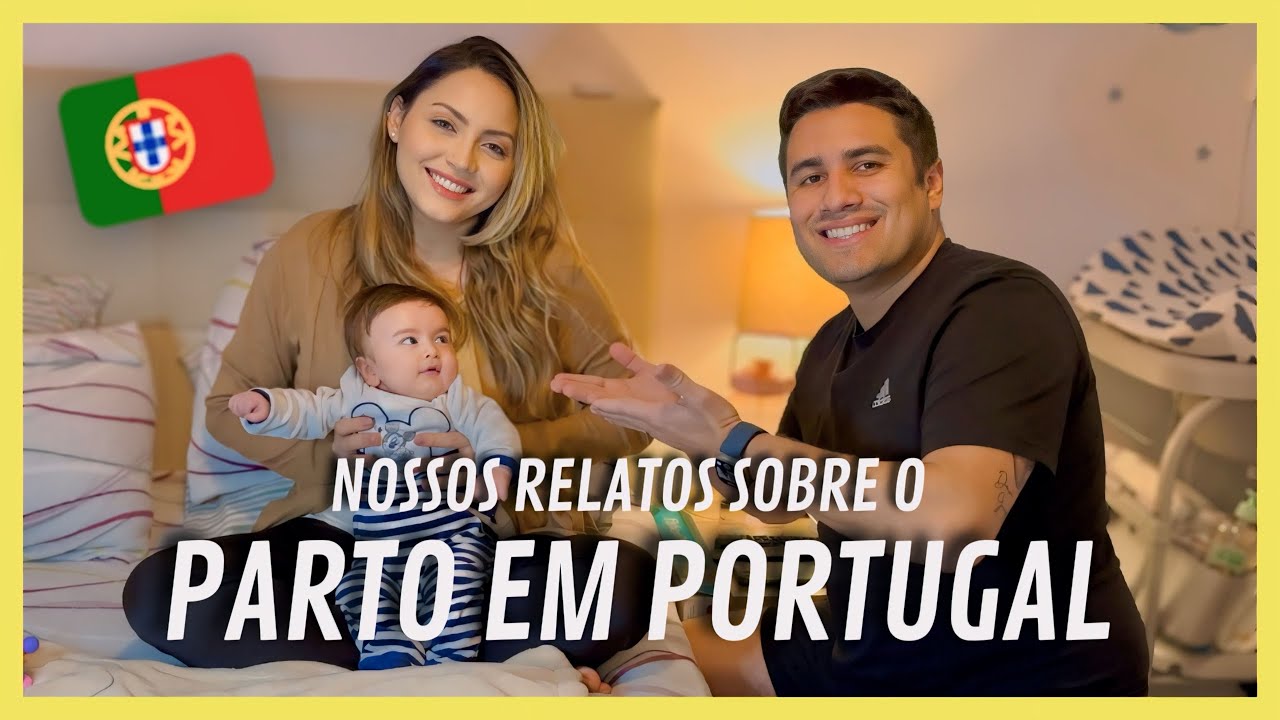 ✅ RELATO DE PARTO EM PORTUGAL  | COMO FOI TUDO😍🇵🇹