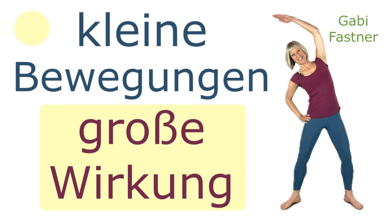 🐭 18 min. kleine Bewegungen - große Wirkung | mini - moves für Deine Figur, Gesundheit und Haltung