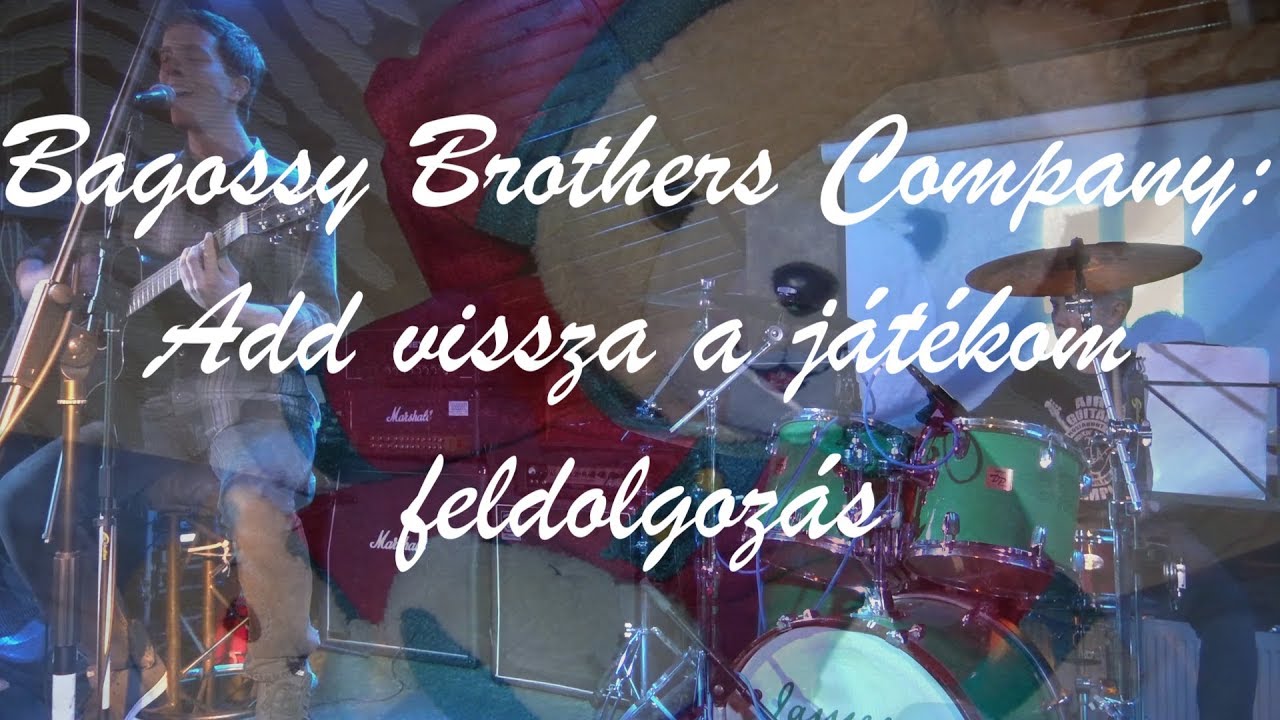 Bagossy Brothers - Add vissza a játékom cover (Gedeon András és Francuz Ádám)