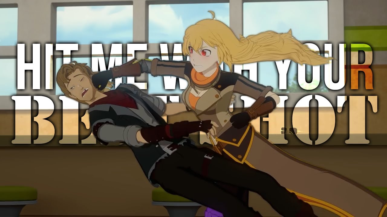 RWBY AMV | Hit Me With Your Best Shot
