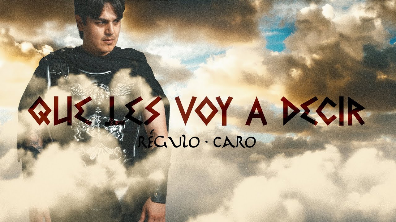 Régulo Caro x Que Les Voy a Decir [Video Lyrics]