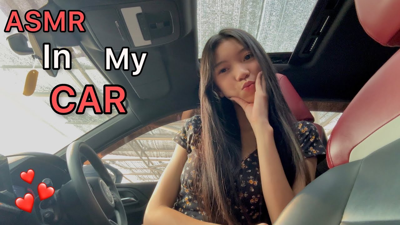 ASMR|In my CAR 🚘 ~asmr elle~