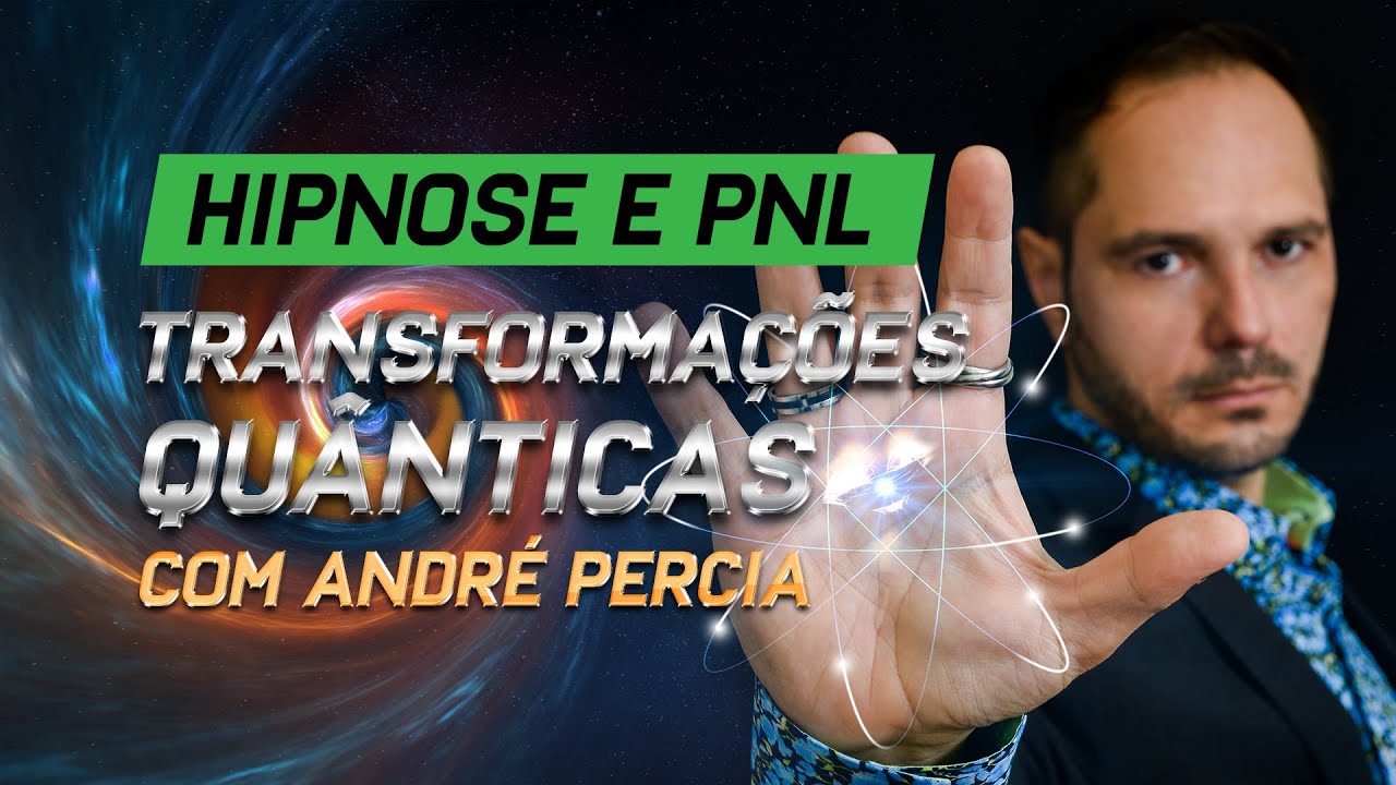 TRANSFORMAÇÃO QUÂNTICA De André Percia & Conduzida por Ricky Elblink
