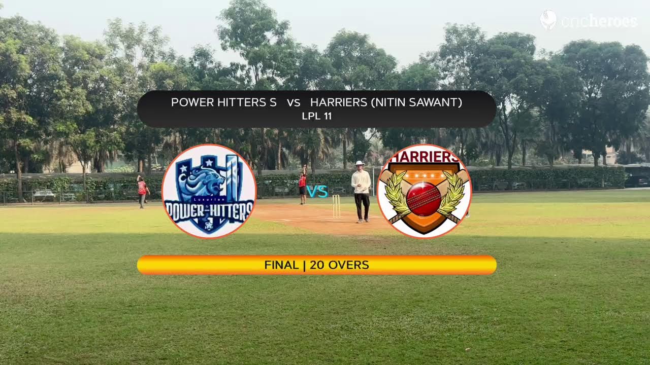 HARRIERS (NITIN SAWANT) vs POWER HITTERS S | LPL 11(Final) | Live - Thane CENTRAL GREENS