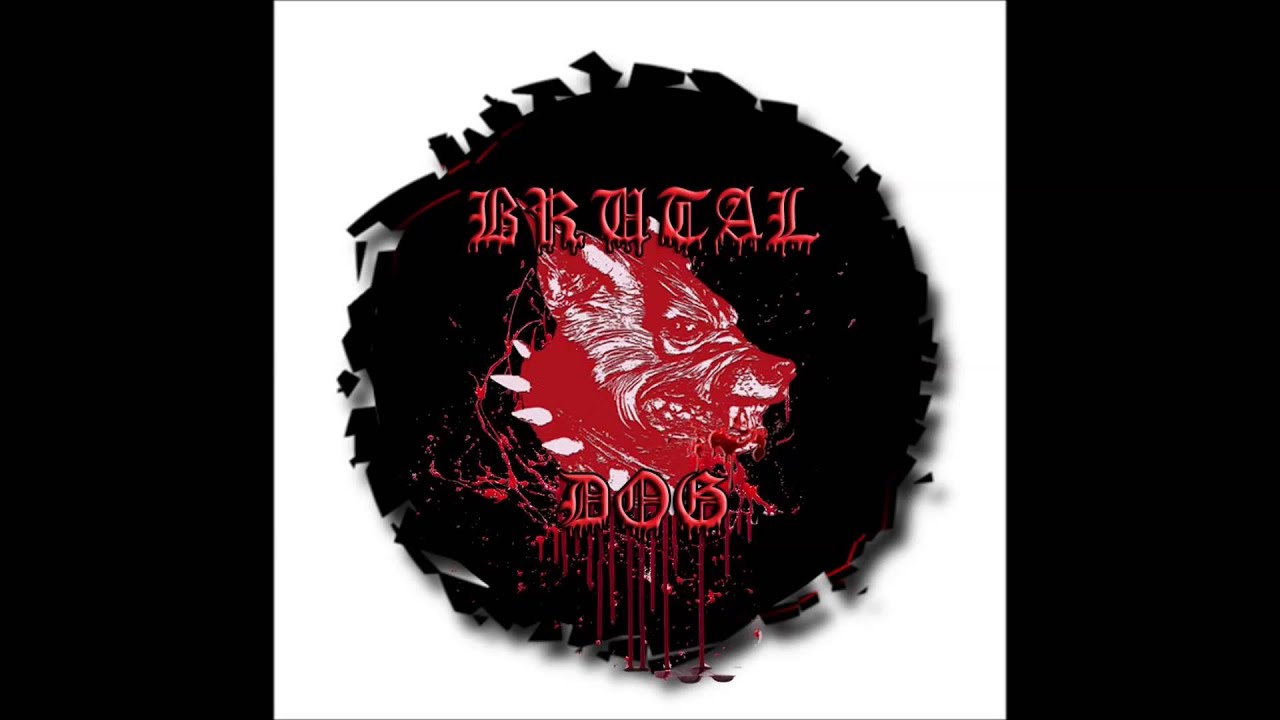 Brutal Dog - Freedom