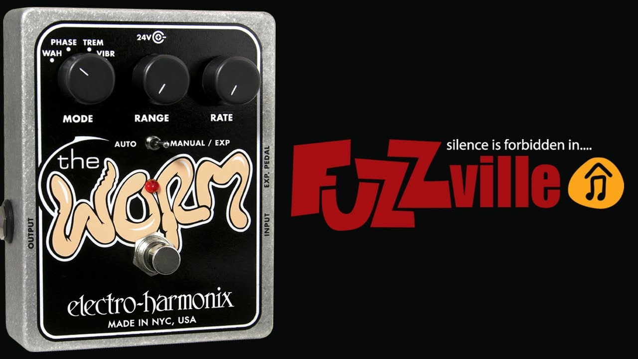 Electro Harmonix Worm