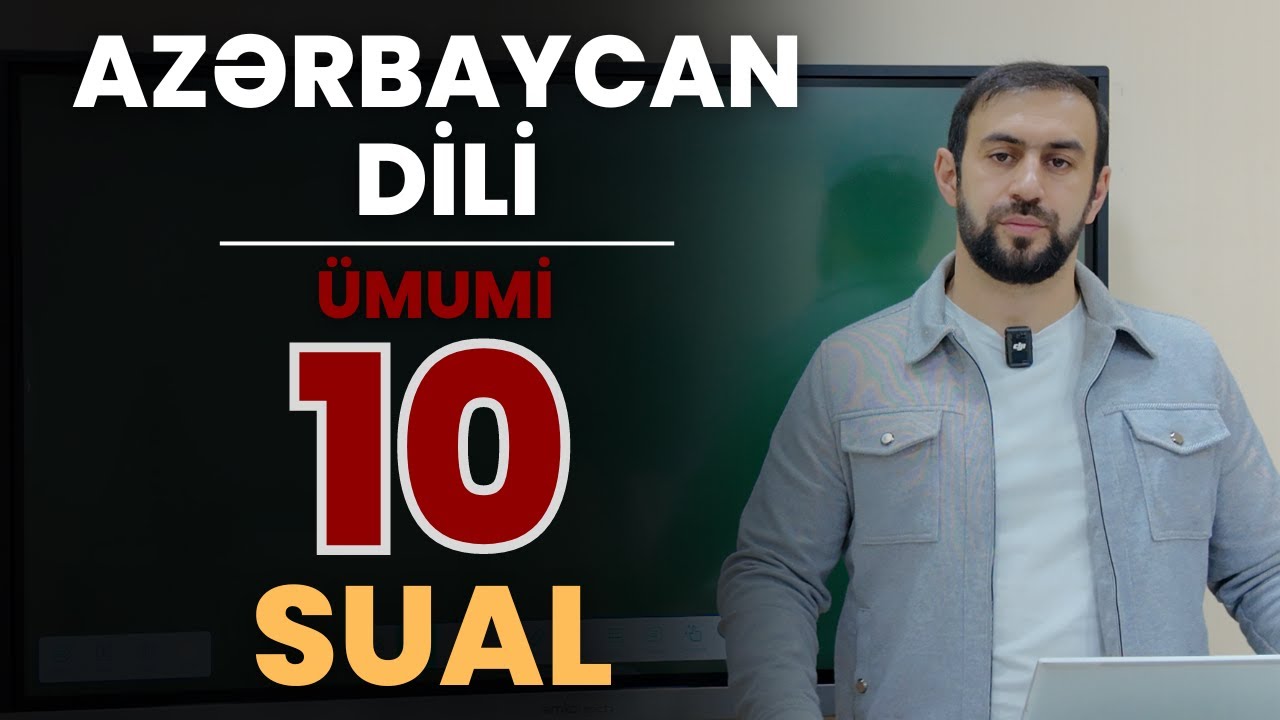 Azərbaycan dili ümumi  SUAL-CAVAB (Özünü yoxla!)