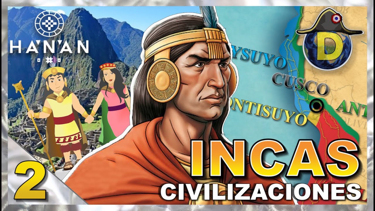 Los Incas y Su Imperio 🌞 | CIVILIZACIÓN INCA 🏔️ | Ft. 
